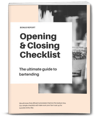Opening and closing checklists included with The Ultimate Guide To Bartending