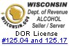 Wisconsin DOR licence Alcohol Seller Server 125.04 & 125.17