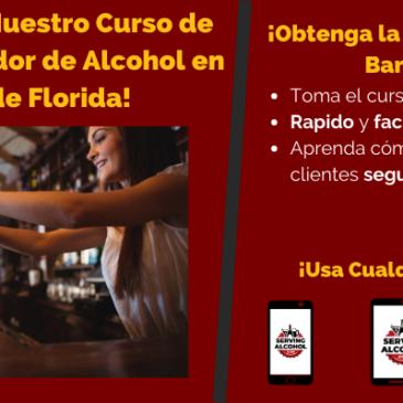 ¡Presentamos Nuestro Curso de Vendedor-Servidor de Alcohol en Español de Florida!
